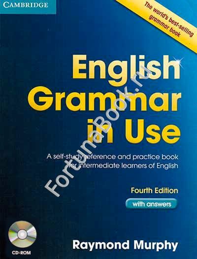 English Grammar in Use with Answers (Fourth edition) + CD